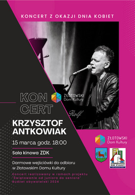 Krzysztof Antkowiak - koncert z okazji Dnia Kobiet