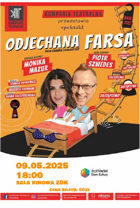 Odjechana farsa - spektakl